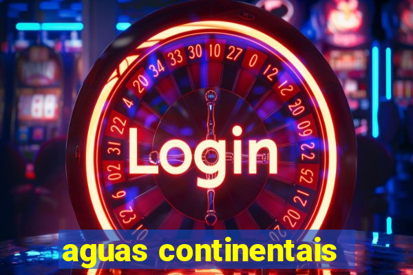 aguas continentais