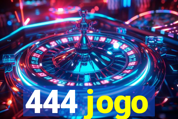 444 jogo