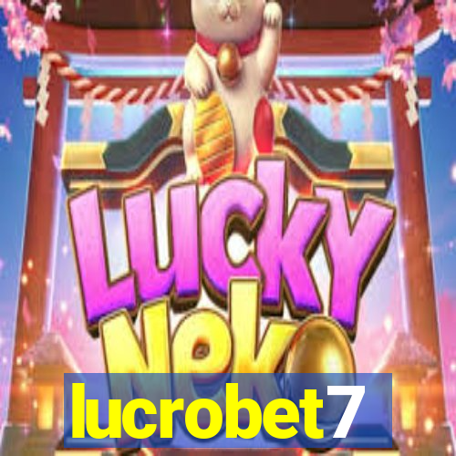 lucrobet7