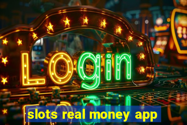 slots real money app