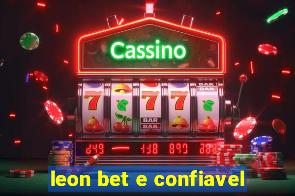 leon bet e confiavel