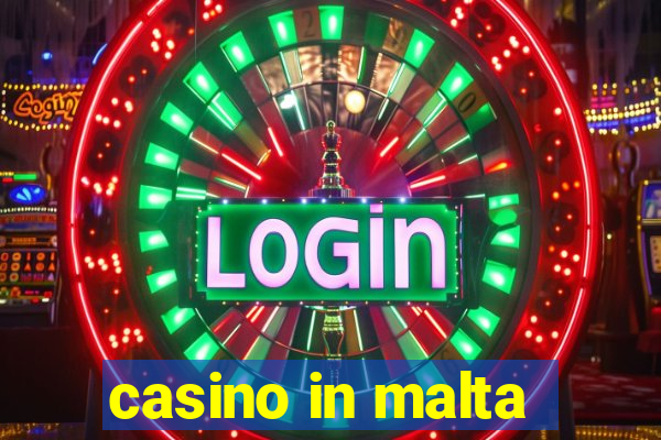 casino in malta