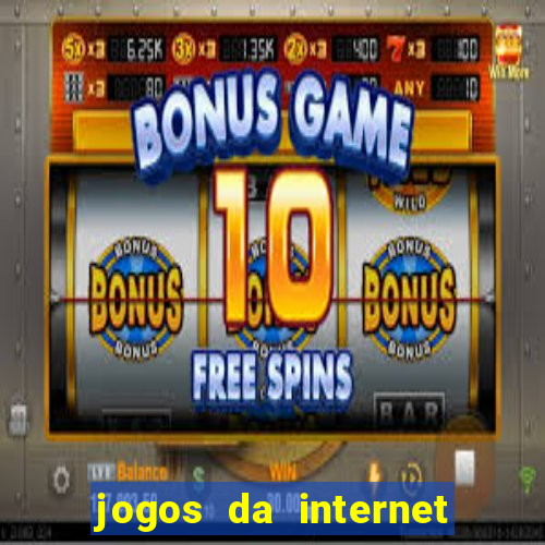 jogos da internet que ganha dinheiro de verdade