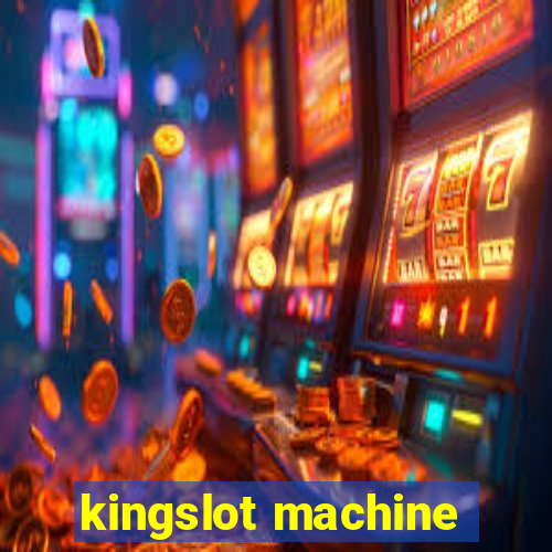 kingslot machine