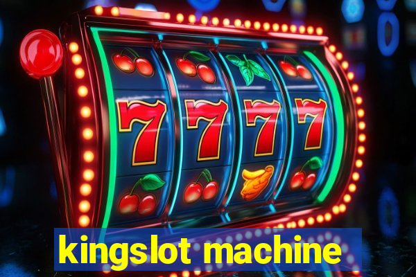 kingslot machine