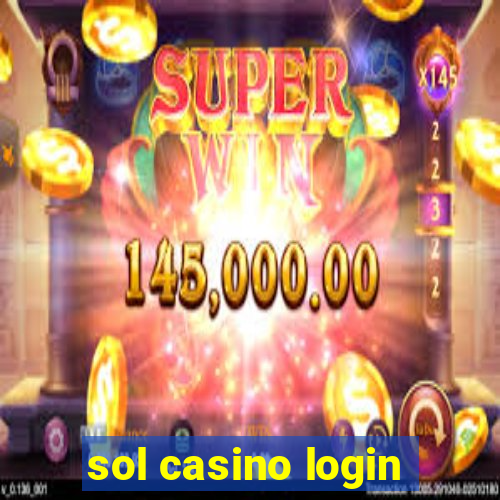 sol casino login