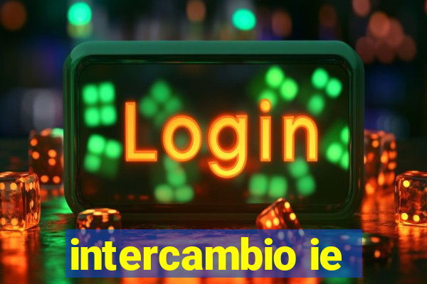 intercambio ie