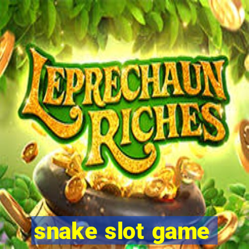 snake slot game