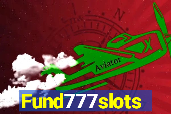 Fund777slots