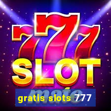 gratis slots 777