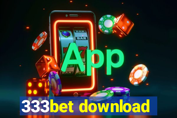 333bet download