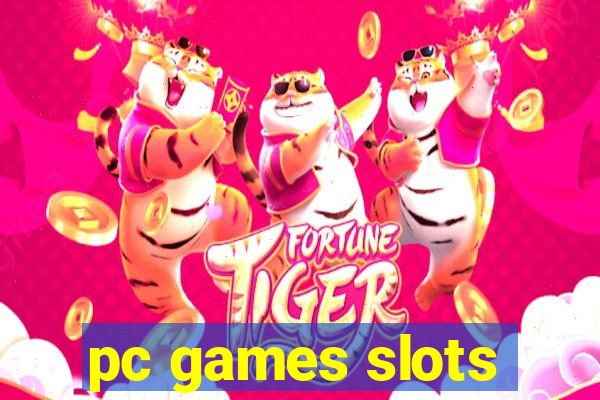 pc games slots