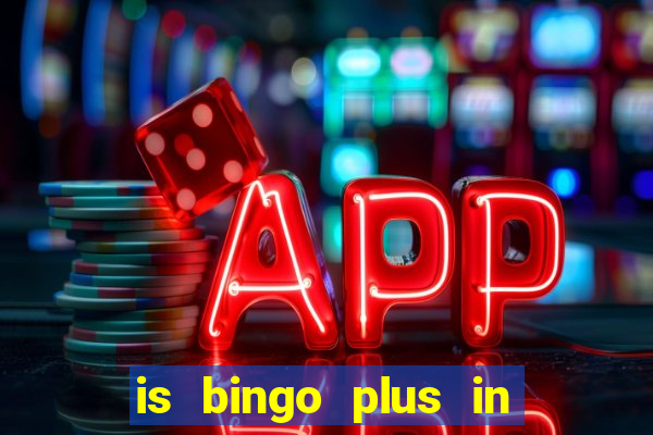 is bingo plus in gcash legit