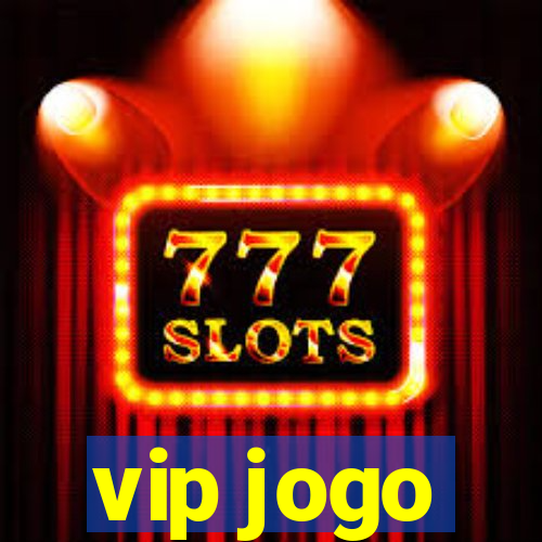 vip jogo