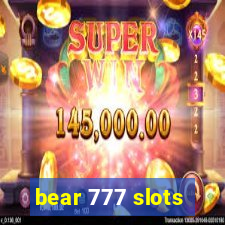 bear 777 slots