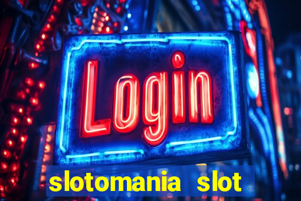 slotomania slot machines gratis