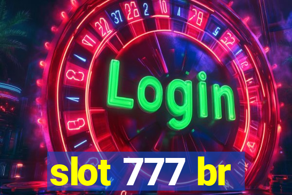 slot 777 br