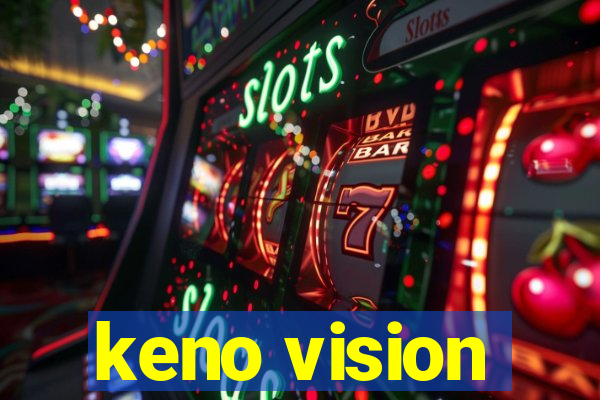 keno vision