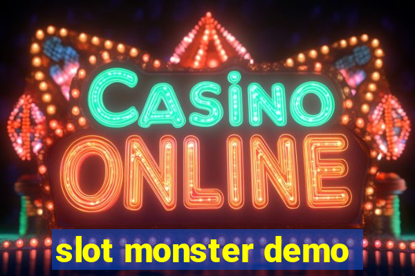 slot monster demo