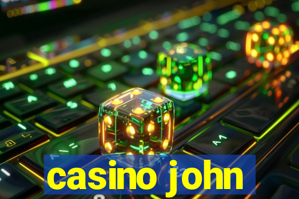 casino john