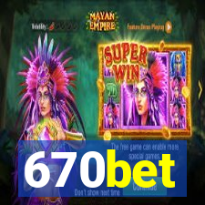 670bet