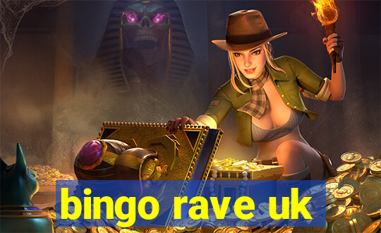 bingo rave uk