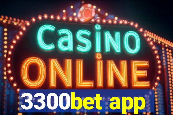 3300bet app