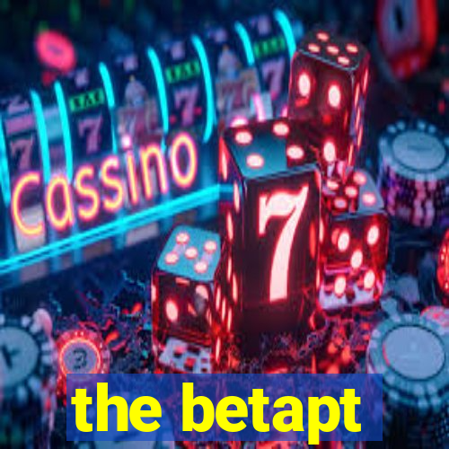 the betapt