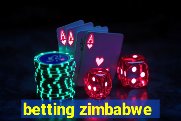 betting zimbabwe