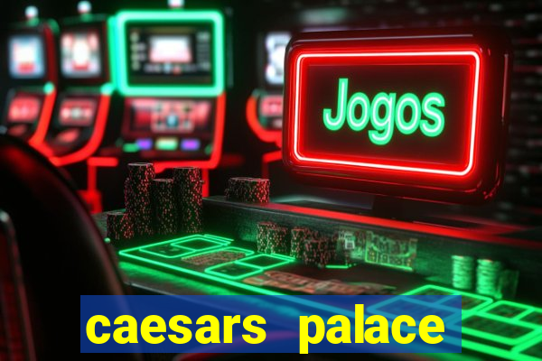 caesars palace casino online