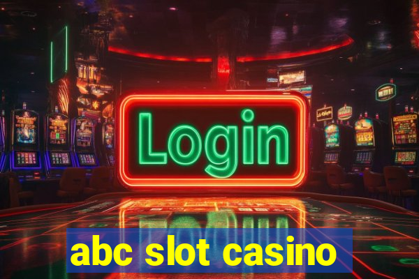 abc slot casino