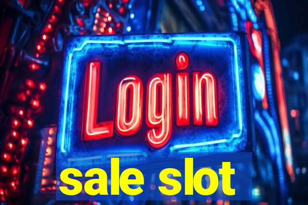 sale slot