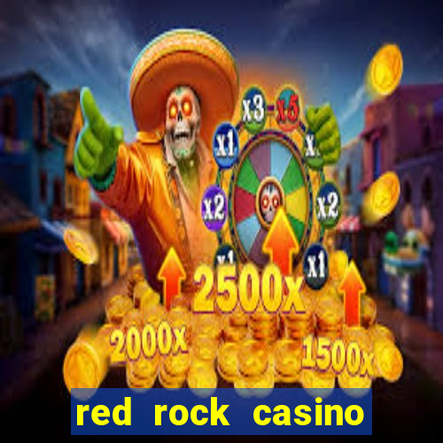 red rock casino resort and spa