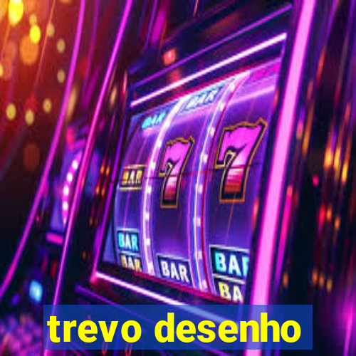 trevo desenho