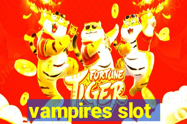 vampires slot