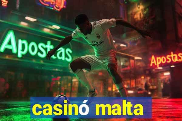 casinó malta