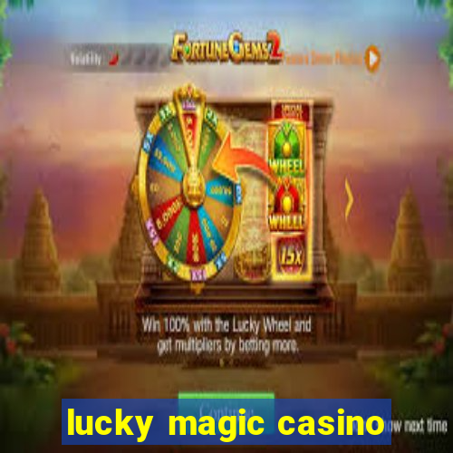 lucky magic casino