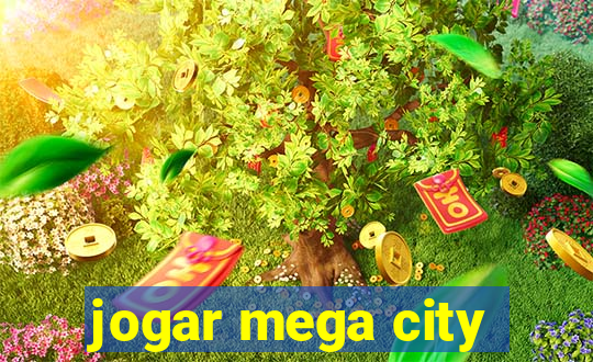 jogar mega city