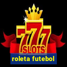 roleta futebol