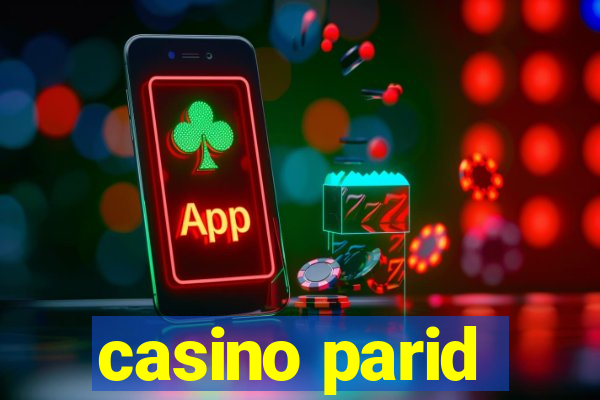 casino parid