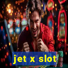 jet x slot