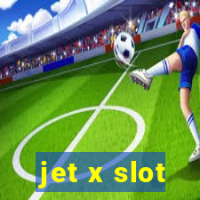 jet x slot