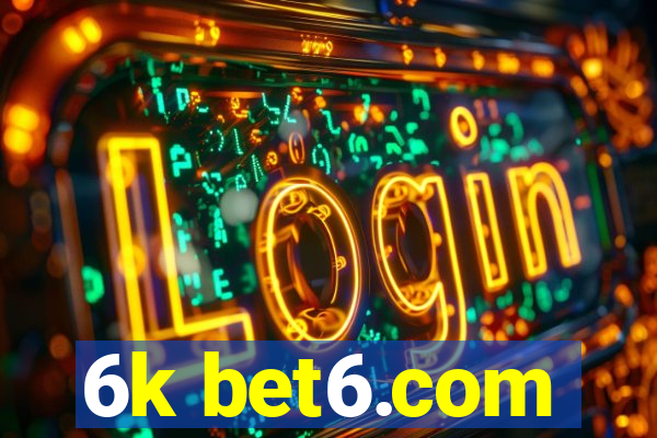 6k bet6.com