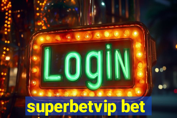 superbetvip bet