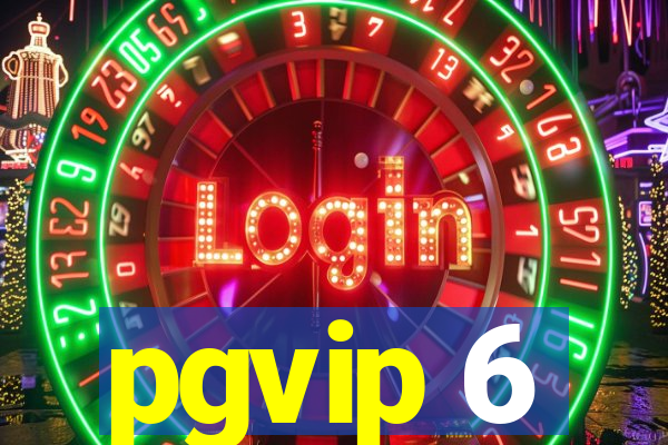 pgvip 6