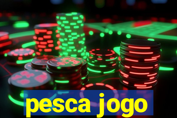 pesca jogo