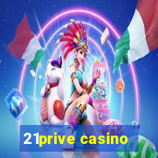 21prive casino