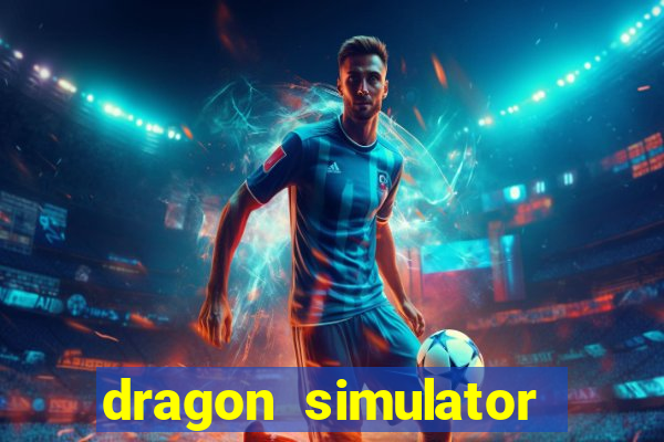 dragon simulator unblocked 76