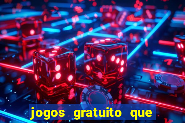 jogos gratuito que ganha dinheiro