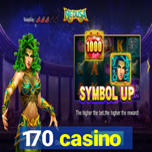 170 casino